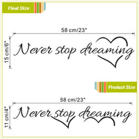 Never Stop Dreaming Quotes - DIY Vinyl stickers-wall sticker-Golonzo